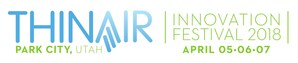 Thin Air Innovation Festival Returns to Park City, Utah