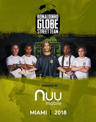 NUU Mobile is bringing the Ronaldinho Globe Street Team to Miami to promote and participate in a street soccer tournament. The Ronaldinho Street Cup will take place in Miami in 2018.