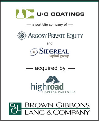 Brown Gibbons Lang & Company (BGL) is pleased to announce the sale of U.C Coatings, LLC (U-C Coatings), a portfolio company of Argosy Private Equity and Sidereal Capital Group, to High Road Capital Partners. BGL's Industrials & Engineered Materials team served as the exclusive financial advisor to U-C Coatings in the transaction.