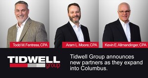 Tidwell Group announces new partners Todd Fentress, Aram Moore and Kevin Allmandinger as they expand into Columbus