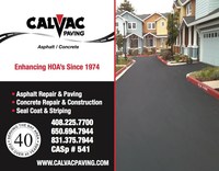 Over the past 40-plus years, Calvac Paving has become one of the most experienced and reliable Asphalt and Concrete contractors in Central California. Our focus on individual project attention and meeting our STAKEHOLDER&#8217;S expectations has helped us to add scores of Property Managers/Owners, HOAs, Corporate buildings and campuses, Retail as well as Multifamily properties to our list of appreciative clients/stakeholders. (PRNewsfoto/Calvac Paving)