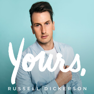 Russell Dickerson’s “Yours” Certified Platinum with #1 Song
