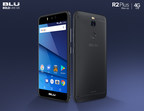BLU announces the new R2 Plus, Huge on Memory and Specs, Limited Time Just $129.99