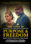 Purpose and Freedom, a Documentary Film About a Women's Rights Activist From Mexico Freed From a Corrupt and Abusive Immigration and Legal System by an African American Lawyer Zulu Ali, Has Been Released on iTunes and Amazon Prime
