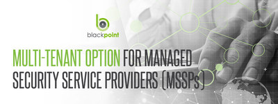 Blackpoint Announces SNAP-Defense 3.0: Next-Generation Cyber Threat Hunting with Multi-Tenant Capability