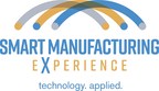 SME, AMT and Leading Companies Partner to Bring Advanced Manufacturing Technology to the Smart Manufacturing Experience in Boston this Spring