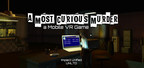 Impact Unified et UNLTD ont conclu un accord de distribution avec Oculus pour le jeu mobile VR ''A Most Curious Murder ''