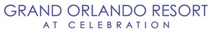 Grand Orlando Resort at Celebration Announces Exclusive Theme Park Packages Providing Guests Discounts at Orlando Theme Park Favorites