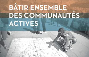 Bâtir ensemble des villes actives : un nouveau site web pour les communautés canadiennes