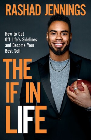 Former NFL Running Back and Dancing with the Stars Champion Rashad Jennings Motivates and Inspires Others in Debut Book