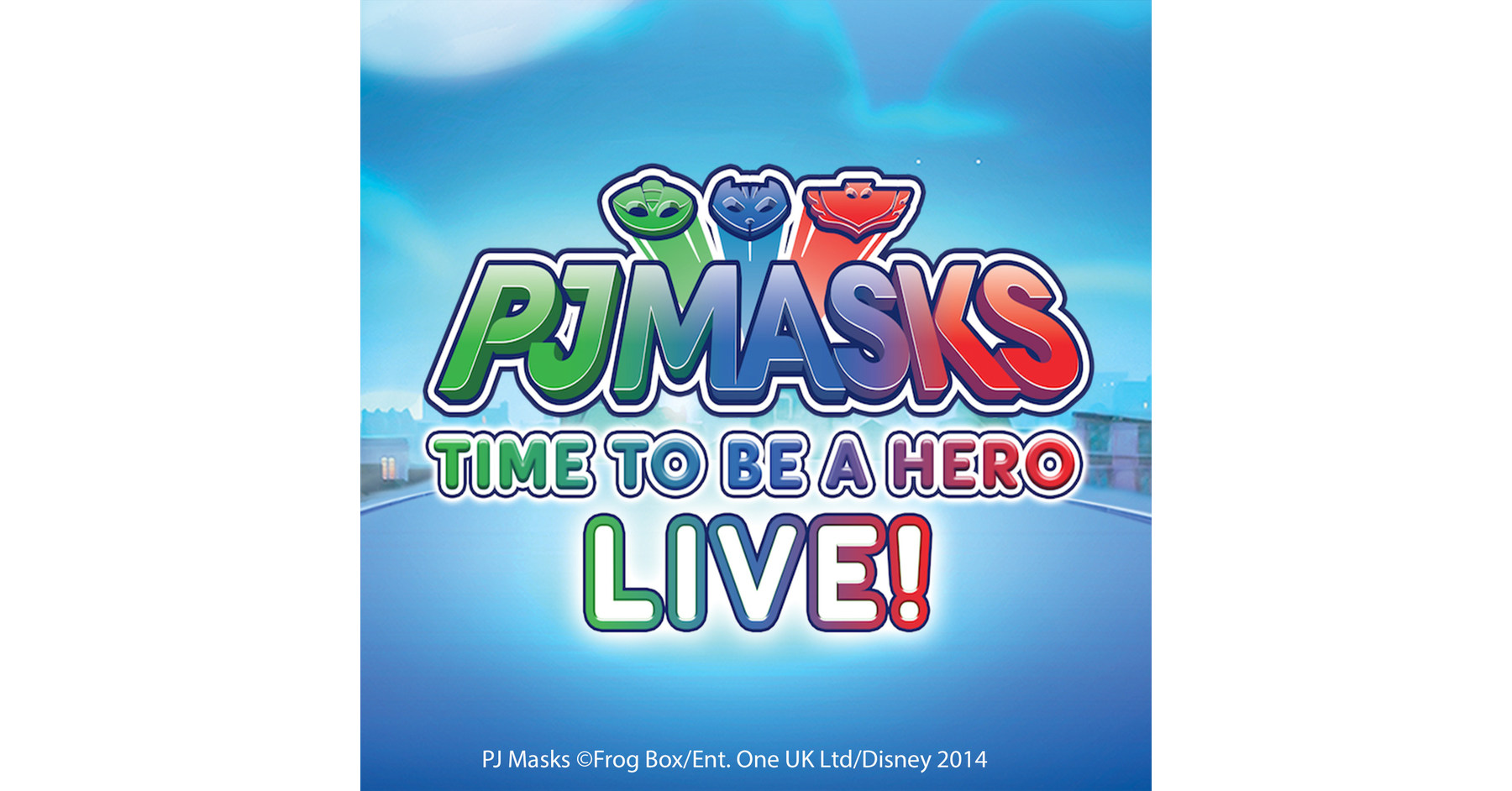 Super News for PJ Masks Fans! Due to Popular Demand 'PJ Masks Live ...