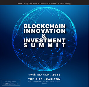 The Blockchain Innovation and Investment Summit (BII Summit) Takes Place in Dubai on March 19, 2018