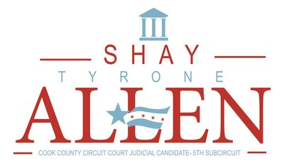 Chicago criminal defense attorney Shay Tyrone Allen, a former Cook County prosecutor, is running for 5th Sub-Circuit judge in the March 20, 2018, election.