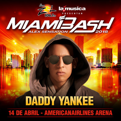 LaMusica App, El Nuevo Zol 106.7FM present worldwide number one Latino artist, Daddy Yankee who will take part in "Alex sensation MiamiBash" on April 14th at the AmericanAirlines Arena in Miami