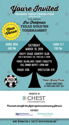 The 5th Annual Irv Feldman Texas Hold 'Em Tournament. Saturday March 10, 2018.