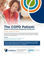 The COPD Patient: Acute to Post-Acute Integrated Healthcare