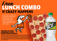 Kane's Furniture - The Bucs just scored a 70-yard touchdown drive. Where ya  going? Little Caesars! Get a free large Classic Cheese or Pepperoni pizza  when you bring your game ticket to