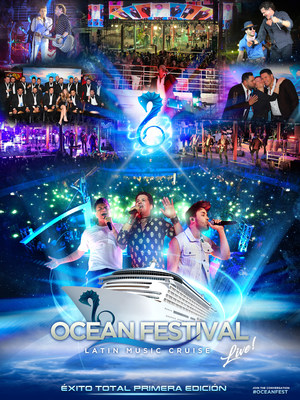 Ocean Festival mucho más que un Festival de Música Latina