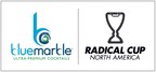 Blue Marble Cocktails Title Sponsor of 2018 Radical Cup North America