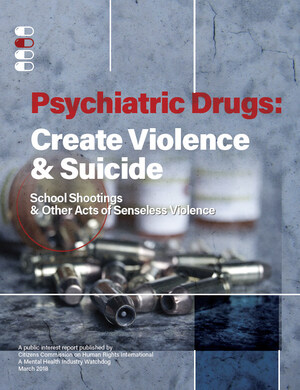Mental Health Watchdog Releases New Report on Link Between Psychotropic Drugs &amp; School/Mass Shootings
