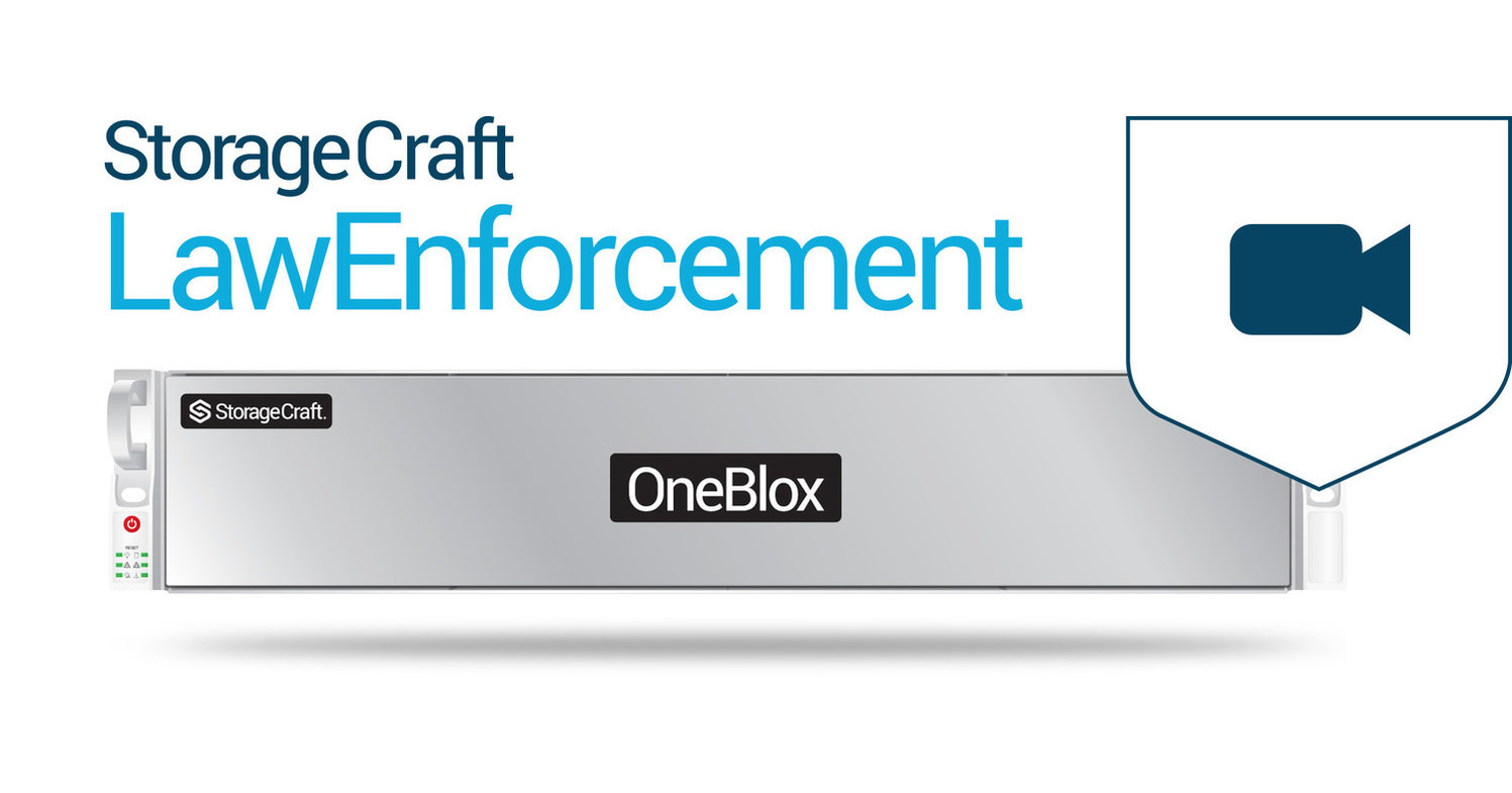 StorageCraft Helps Law Enforcement Solve Data Management Challenges Of