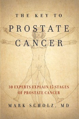 Prostate Oncologist Releases New Book That Explains Why Men Should Keep Their Prostates, Even After A Cancer Diagnosis Image