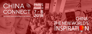 China Connect Paris 2018, les 7-8 Mars avait pour thème "China, The New World's Inspiration"