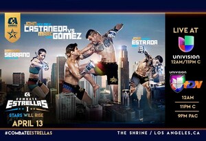 Univision Deportes And Combate Americas Announce Multi-Year, Live Programming Agreement For World's Premier Hispanic MMA Sports Series