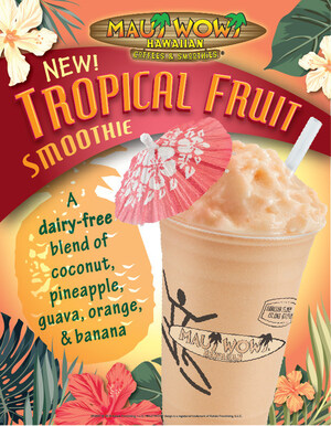 Maui Wowi Debuts Dairy-Free Tropical Fruit Smoothie This Spring