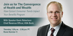 HSA Bank to Present on the Convergence of Health and Wealth