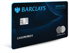 Barclays Launches Premier Global Travel Card That Rewards Cardmember Loyalty: Barclays Arrival® Premier World Elite Mastercard®