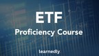 Learnedly launches the ETF Proficiency Course for Canadian Mutual Fund Dealer Representatives