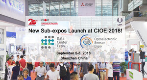 Data Center Expo &amp; Optoelectronic Sensor Expo Making Debuts at CIOE 2018