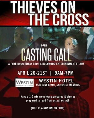 Holywood Entertainment Films Announces Casting Call for 'Thieves on the Cross'