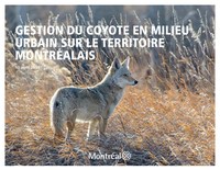 Gestion du coyote en milieu urbain sur le territoire montréalais (Groupe CNW/Ville de Montréal - Cabinet de la mairesse et du comité exécutif)