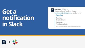 Smartsheet Announces Integration With Slack