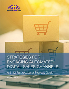 The 2112 Group Releases New Report: 'Strategies for Engaging Automated Digital Sales Channels'