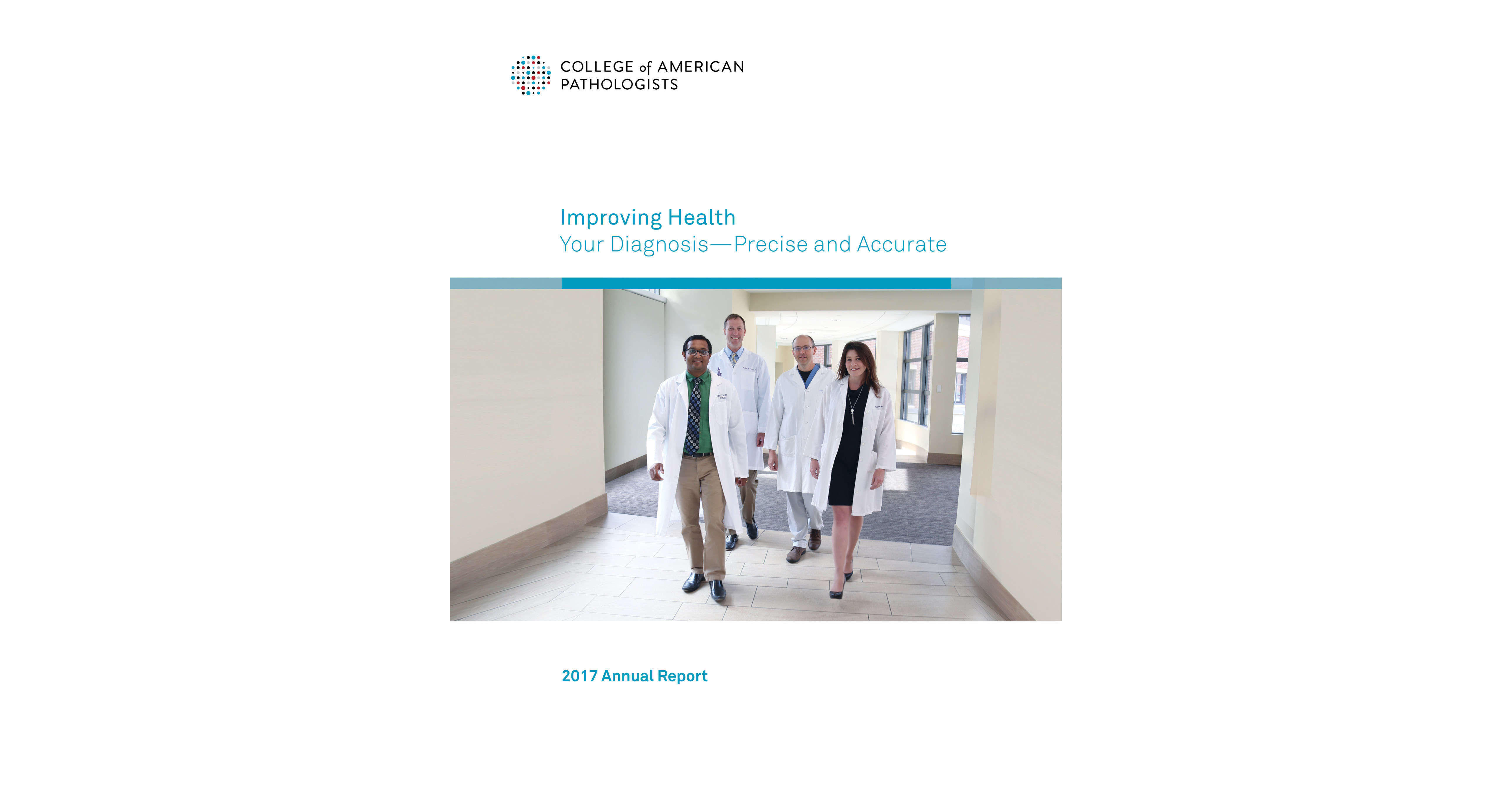 The CAP's Annual Report Highlights Progress in Diagnostic Medicine to ...