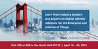 CSS to Showcase Futureproof Digital Identity Solutions for Today's Enterprise &amp; Internet of Things (IoT) at RSA Conference 2018