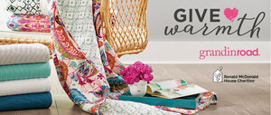 grandinroad's "Give Warmth" Program Supports Ronald McDonald House Charities With Eligible Quilt Purchases