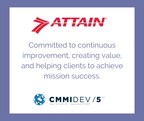 Attain Appraised at Capability Maturity Model Integration (CMMI) Maturity Level 5