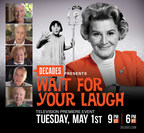 DECADES Network Presents Television Premiere Of "Wait For Your Laugh" Documentary Film Celebrating 90 Year Showbiz Career Of Rose Marie