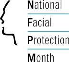 April is National Facial Protection Month