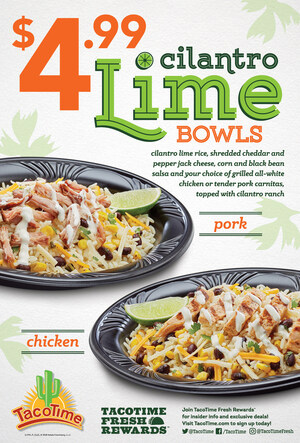 TacoTime Piles On The Flavor With $4.99 Cilantro Lime Bowls