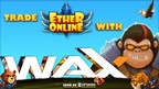 Crypto Collectible 'Ether Online' Partners with WAX and OPSkins Marketplace