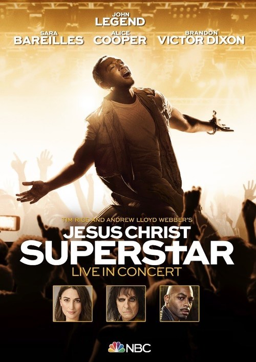 Jesus Christ Superstar Live in Concert – Original Soundtrack of the NBC Television Event Available Now // Live Concert DVD Out June 15 - Preorder Now!