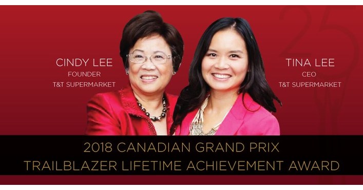 T&T Supermarkets' Cindy and Tina Lee receive RCC's 2018 Canadian Grand Prix  Trailblazer Lifetime Achievement Award