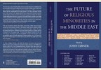 A new book edited by John Eibner of CSI: "The Future of Religious Minorities in the Middle East"
