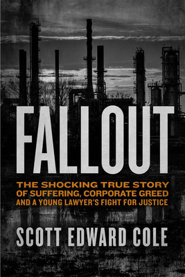 Scott Edward Cole's Fallout Released April 24th, Recounting Landmark Case Against…