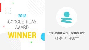Simple Habit Wins 2018 Google Play Award for Best Well-Being App